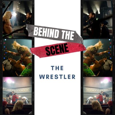 behind the scene the wrestler