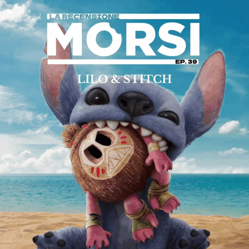 MORSI lilo e stitch podcast