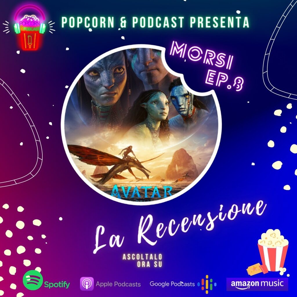 MORSI ep. 8: recensione Avatar - La via dell'acqua