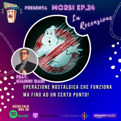 Morsi ep. 24: Ghostbusters - Minaccia glaciale