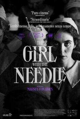 The Girl With The Needle: recensione